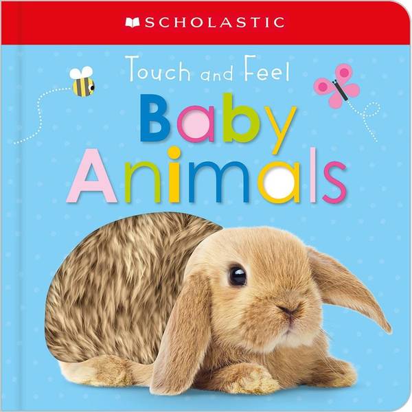 Scholastic Touch and Feel Baby Animal